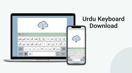 Urdu Keyboard Download on laptop and smartphone
